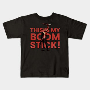 This Is My Boomstick Kids T-Shirt